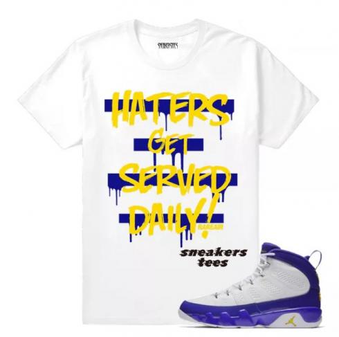 Match Jordan 9 Kobe Haters Served Daily White T-shirt